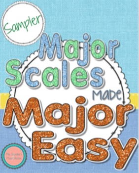Preview of Major Scales Made Major Easy Sampler
