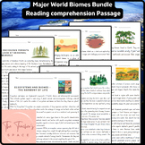 Major World Biomes Reading Comprehension Passages Bundle