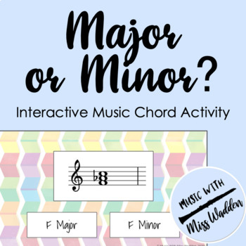 Preview of Major or Minor? Interactive Music Chord Activity