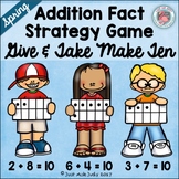 Make 10 Addition Fact Strategy Game With Spring Themes