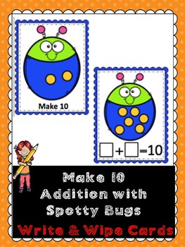 Preview of Make 10 Addition- Spotty Bugs- Write & Wipe Cards