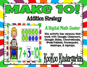 Preview of Make 10 Addition Strategy-A Digital Math Center for Google Classroom