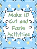 Make 10 Cut and Paste Activities