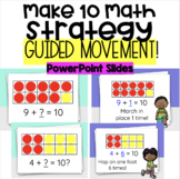 Make 10 MOVE - Math Strategy Practice with Movement!
