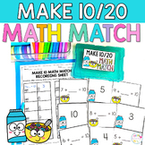 Make 10 & Make 20 Memory Match Math Game 1st Grade Centers
