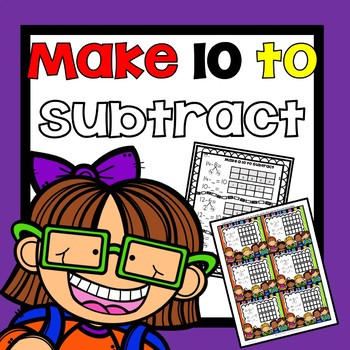 Preview of Make a Ten to Subtract