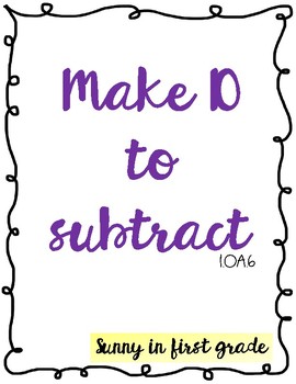 Preview of Make 10 to Subtract *DIFFERENTIATED*