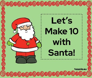 Preview of Make 10 with Santa