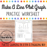 Make A Line Plot Graph Practice Worksheet