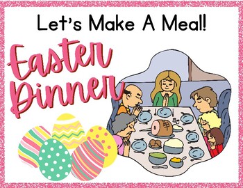 Preview of Make A Meal - Easter Day Dinner Menu Coloring Activity