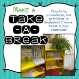 Make A Take A Break Area! (Ready to Print & Editable)