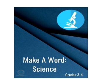Preview of Make A Word: Science Grades 3-4