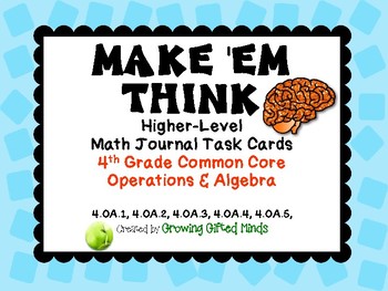 Preview of Make 'Em Think HIgher Level Math Task Cards 4th Grade OA
