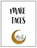 Make Faces- Emotion/Facial Expression/All About Me/Human Body