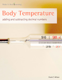 Make It Real: Body Temperature - Adding and Subtracting Decimal Numbers