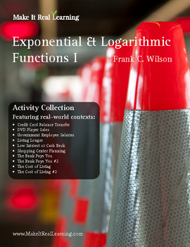 Preview of Make It Real: Exponential and Logarithmic Functions 1 - Activity Collection