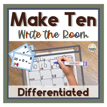 Preview of Make 10 to Add Differentiated Missing Number Write the Room Math Station for 1st