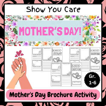 Preview of Make Mom Feel Special! Mother's Day Brochure Craft (Grades 1-6)