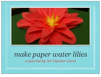 Preview of Make Monet Paper Water Lilies