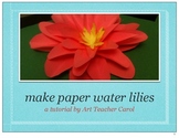 Make Monet Paper Water Lilies