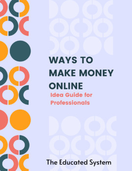 Preview of Make Money Online | Idea Guide for Professionals and Students