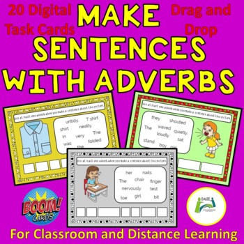 Preview of Make Sentences with Adverbs ESL EAL ELL Boom  Interactive Distance Learning