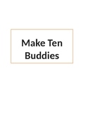 Make Ten Buddies/Double Facts Rhymes