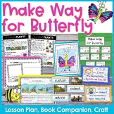 Make Way for Butterfly Lesson Plan, Book Companion, and Crafts