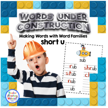 Preview of Make Word Families Word Sorts for Short u