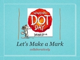 Make Your Mark on International Dot Day Collaborative Art Project
