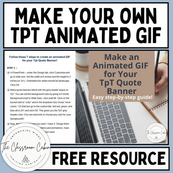 Preview of Make Your Own Animated GIF TpT Quote Banner Using PowerPoint Free Resource
