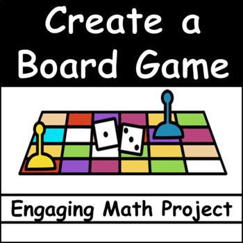 Preview of Math Enrichment: Make Your Own Board Game with scoring rubric