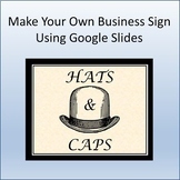 Make Your Own Business Sign Using Google Slides
