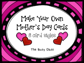 Preview of Make Your Own Mother's Day Cards Freebie