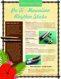 Make Your Own Pu’ili - Hawaiian Rhythm Sticks