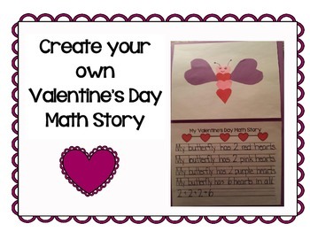 Preview of Make Your Own Valentine's Day Math Story Problem CCSS