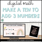 Make a 10 to Add - Adding 3 Numbers Addition Strategies Go