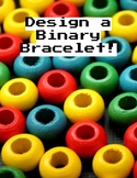 Make a Binary Bracelet!