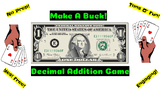 Make a Buck: Decimal Math Game (FREE!)