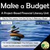 Make a Budget - A Project-Based Financial Literacy Unit fo