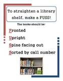 Make a FUSS to Straighten Library Shelves
