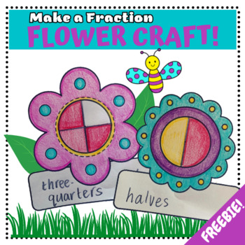 Preview of Make a Fraction - Making Halves Quarters Eighths - Spring Craft FREEBIE!
