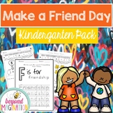 Make a Friend Day Fun Activities for Kindergarten