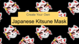 Make a Japanese Kitsune Mask In Google Slides Using Simple