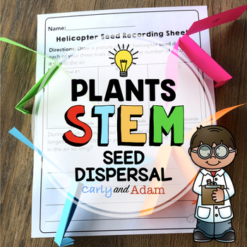 Preview of Plant Seed Dispersal Spring STEM Activity