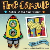 End of the Year Time Capsule: Make a Memory!