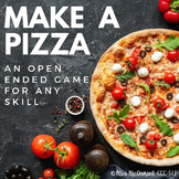 Make a Pizza | an open ended game for ANY skill
