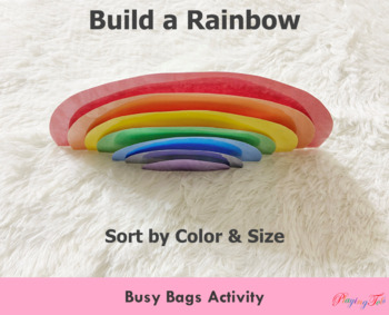 Preview of Make a Rainbow, Color and Size Sorting, Toddler Busy Bags, Task Box, Quiet Time