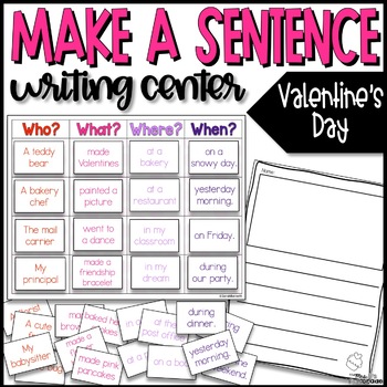 Preview of Valentine's Day | Make a Sentence Writing Center
