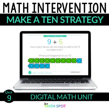 Preview of Make a Ten Addition |  Digital 1st Grade Math Intervention Unit